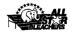 ALL STAR BLEACHERS