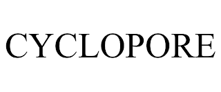 CYCLOPORE