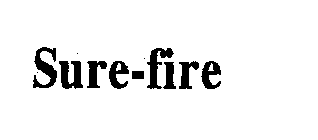 SURE-FIRE