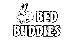 BED BUDDIES