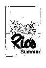 RIO'S SUMMER