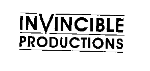 INVINCIBLE PRODUCTIONS