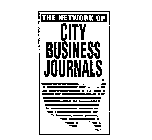 THE NETWORK OF CITY BUSINESS JOURNALS