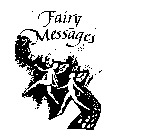 FAIRY MESSAGES