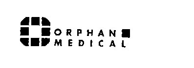 O ORPHAN MEDICAL