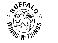BUFFALO WINGS-N-THINGS