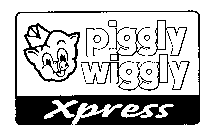 PIGGLY WIGGLY XPRESS
