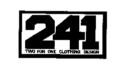 241 TWO FOR ONE CLOTHING DESIGN