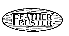 FEATHER BUSTER