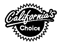 CALIFORNIA'S CHOICE