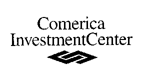 COMERICA INVESTMENTCENTER