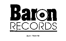 BARON RECORDS