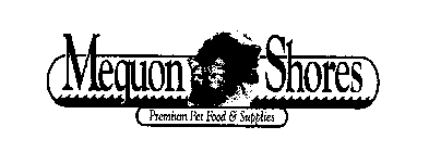 MEQUON SHORES PREMIUM PET FOOD & SUPPLIES