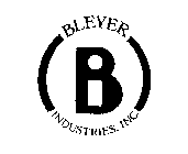 B BLEYER INDUSTRIES, INC.