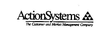 ACTIONSYSTEMS THE CUSTOMER AND MARKET MANAGEMENT COMPANY