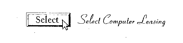 SELECT COMPUTER LEASING SELECT