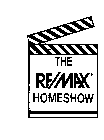 THE RE/MAX HOMESHOW