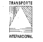 TRANSPORTE INTERNACIONAL
