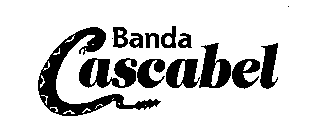 BANDA CASCABEL