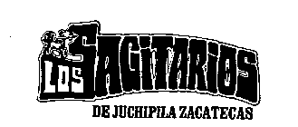 LOS SAGITARIOS DE JUCHIPILA ZACATECAS
