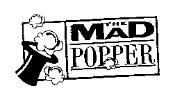 THE MAD POPPER