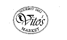 GOURMET DELI VITO'S MARKET