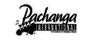 PACHANGA INTERNATIONAL CELEBRATION OF HISPANIC MUSIC