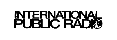 INTERNATIONAL PUBLIC RADIO