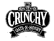 SPENCER'S CRUNCHY OATS N HONEY CEREAL