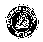 RUTHERFORD'S WHISKIES EST. 1834