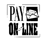 PAY ON LINE