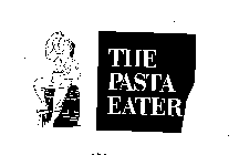 THE PASTA EATER