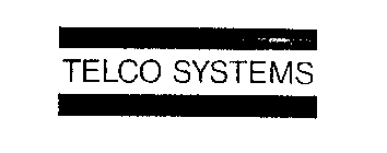 TELCO SYSTEMS