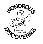 WONDROUS DISCOVERIES