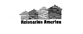 RELOCATION AMERICA