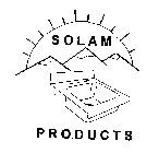 SOLAM PRODUCTS