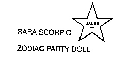 SARA SCORPIO ZODIAC PARTY DOLL GABOR +