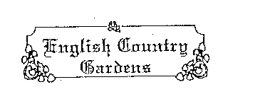 ENGLISH COUNTRY GARDENS