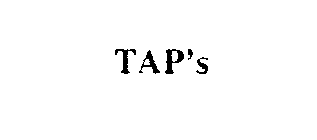 TAP'S
