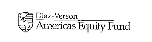 DIAZ-VERSON AMERICAS EQUITY FUND