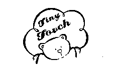 TINY TOUCH