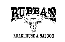 BUBBA'S ROADHOUSE & SALOON