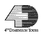 4D 4TH DIMENSION TOURS