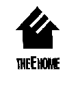 E THE E HOME