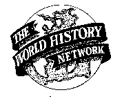 THE WORLD HISTORY NETWORK