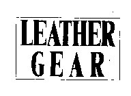 LEATHER GEAR