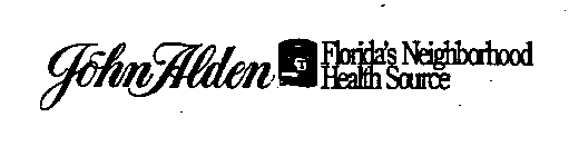 JOHN ALDEN FLORIDA'S NEIGHBORHOOD HEALTH SOURCE