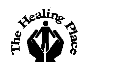 THE HEALING PLACE