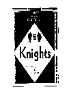 KNIGHTS FULL FLAVOR