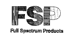 FSP FULL SPECTRUM PRODUCTS